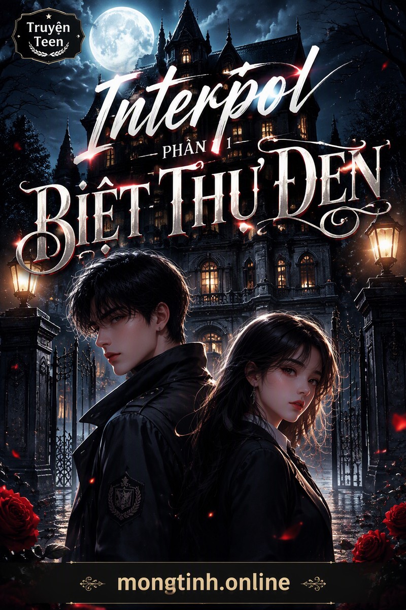 Interpol Phần 1 – Biệt Thự Đen