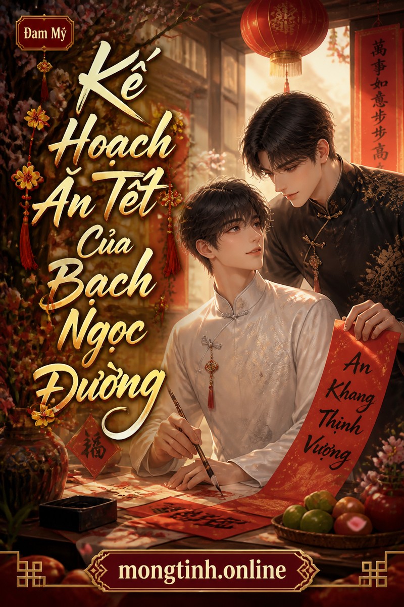 Kế Hoạch Ăn Tết Của Bạch Ngọc Đường