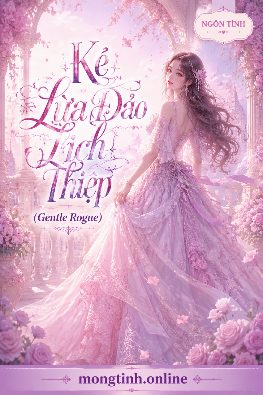 Kẻ Lừa Đảo Lịch Thiệp (Gentle Rogue)