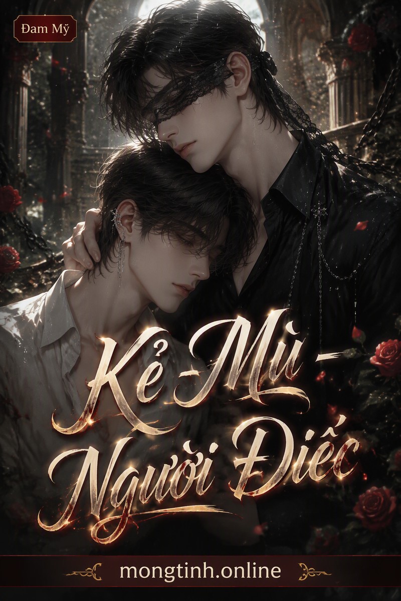 Kẻ Mù – Người Điếc