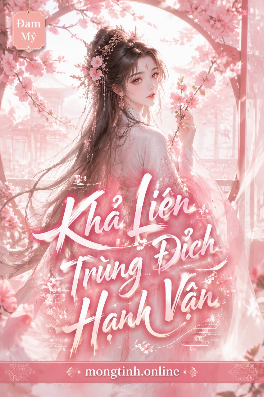 Khả Liên Trùng Đích Hạnh Vận