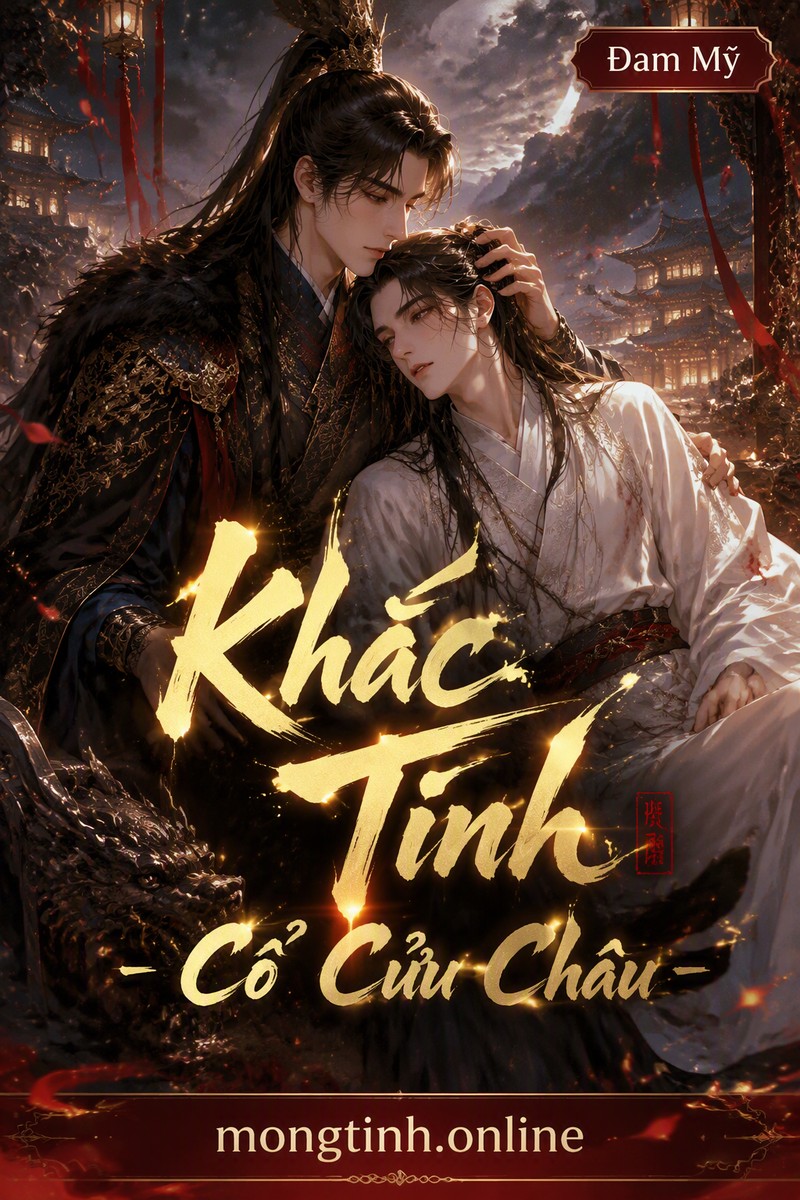 Khắc Tinh - Cổ Cửu Châu