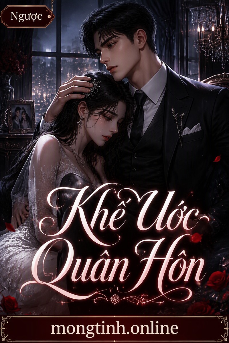 Khế Ước Quân Hôn