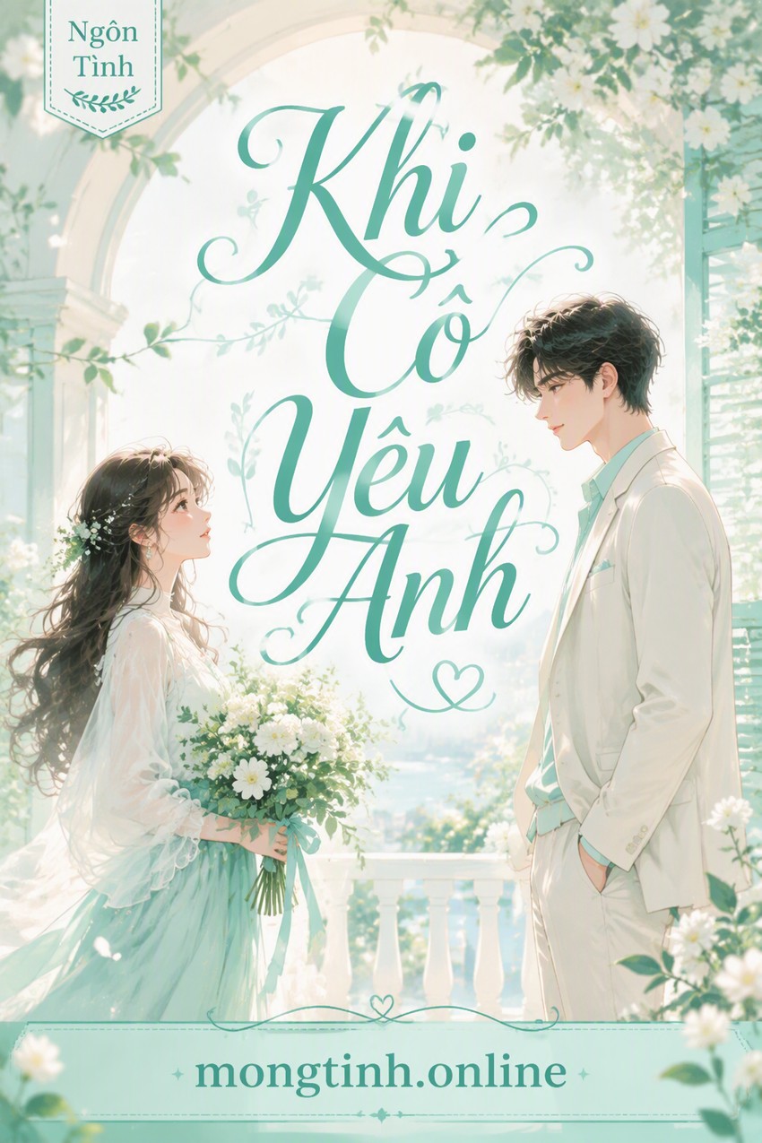 Khi Cô Yêu Anh