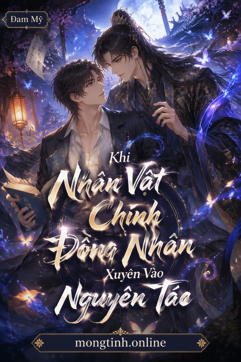 Khi Nhân Vật Chính Đồng Nhân Xuyên Vào Nguyên Tác