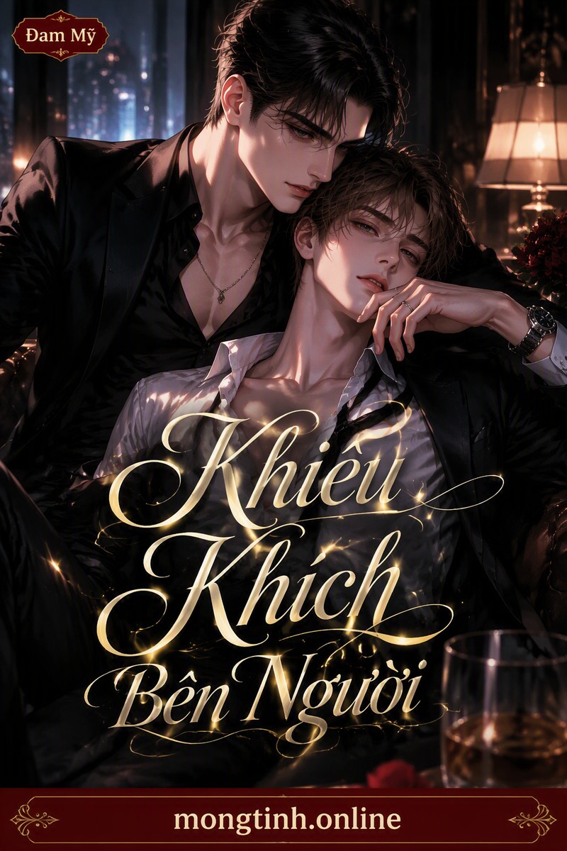 Khiêu Khích Bên Người