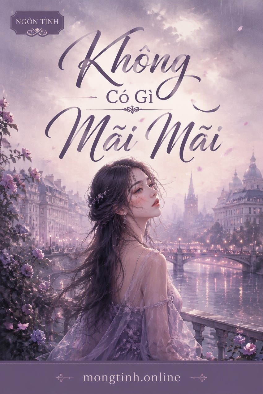 Không Có Gì Mãi Mãi