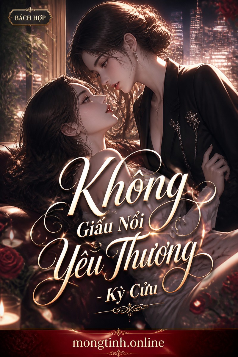 Không Giấu Nổi Yêu Thương - Kỳ Cửu