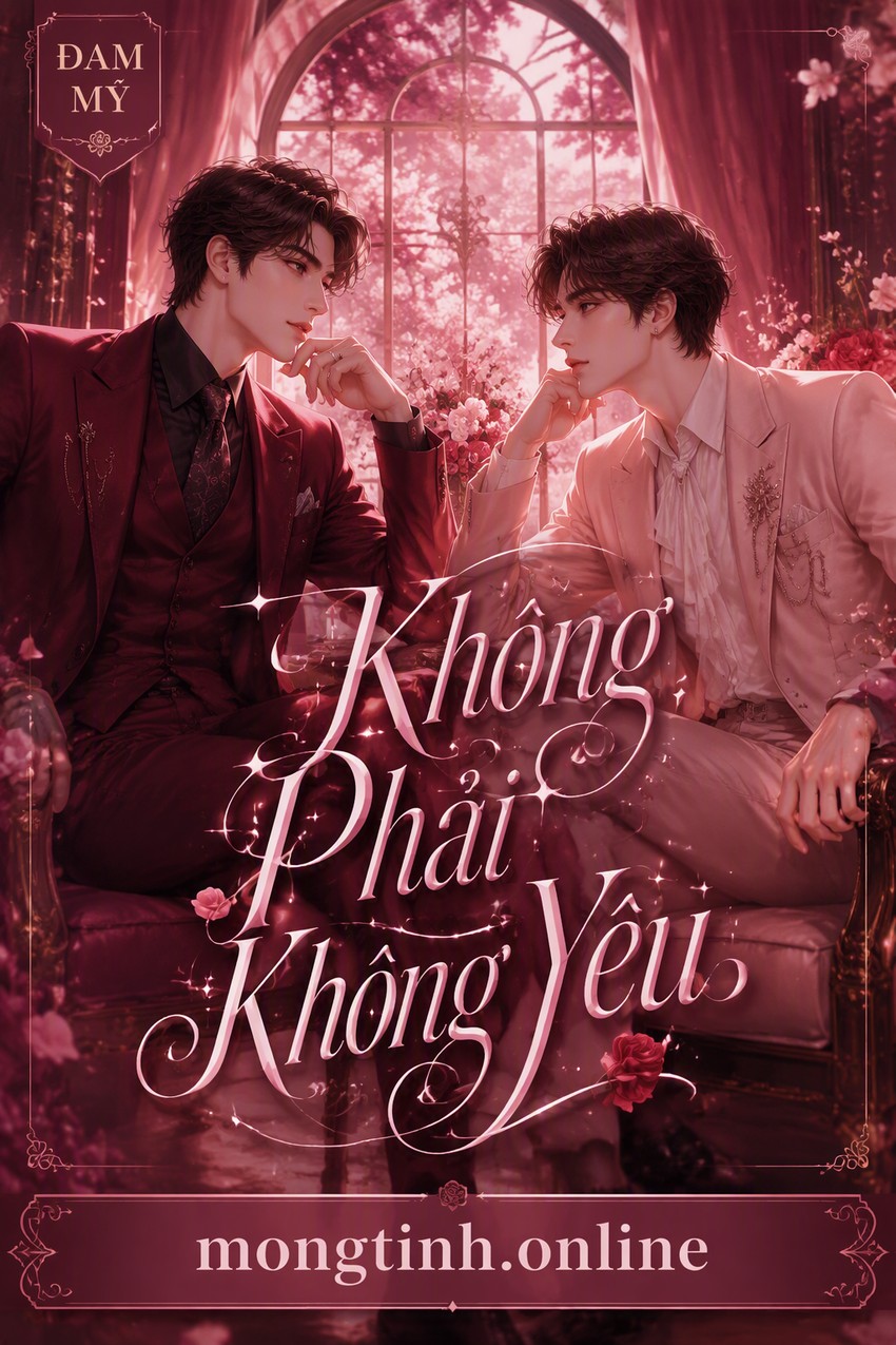 Không Phải Không Yêu