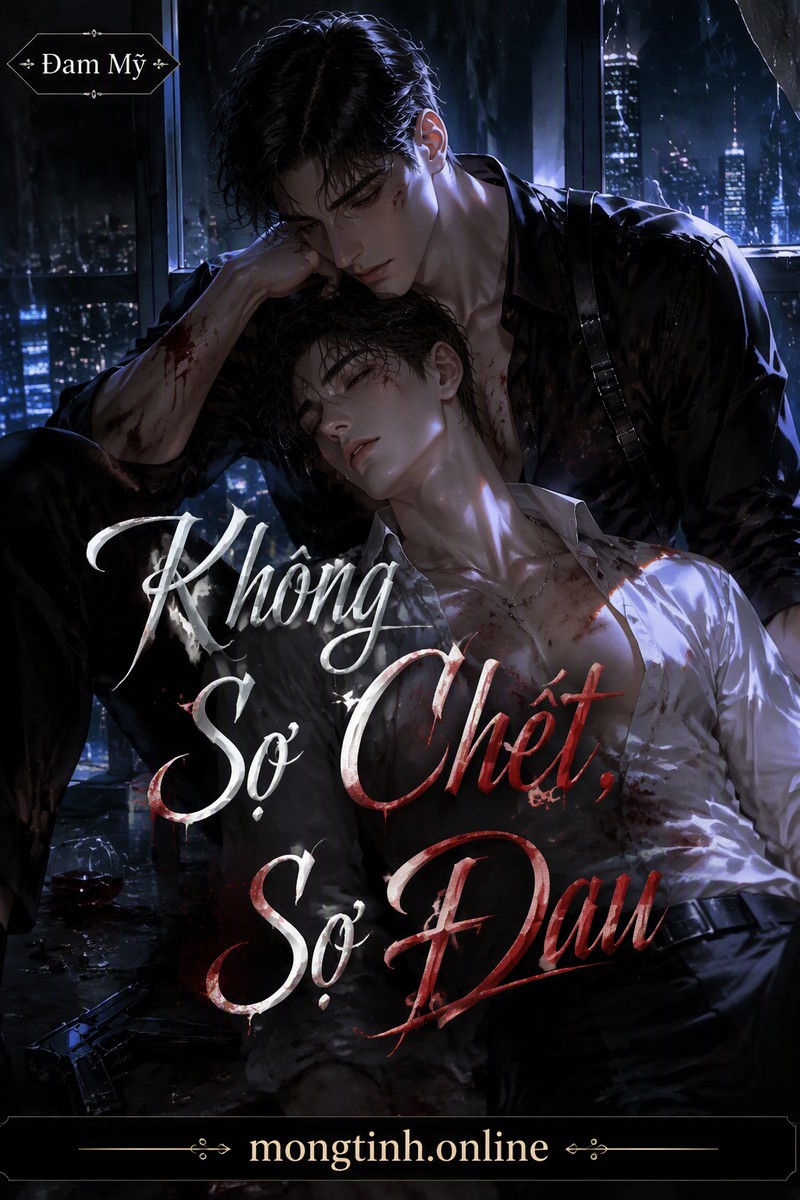 Không Sợ Chết, Sợ Đau