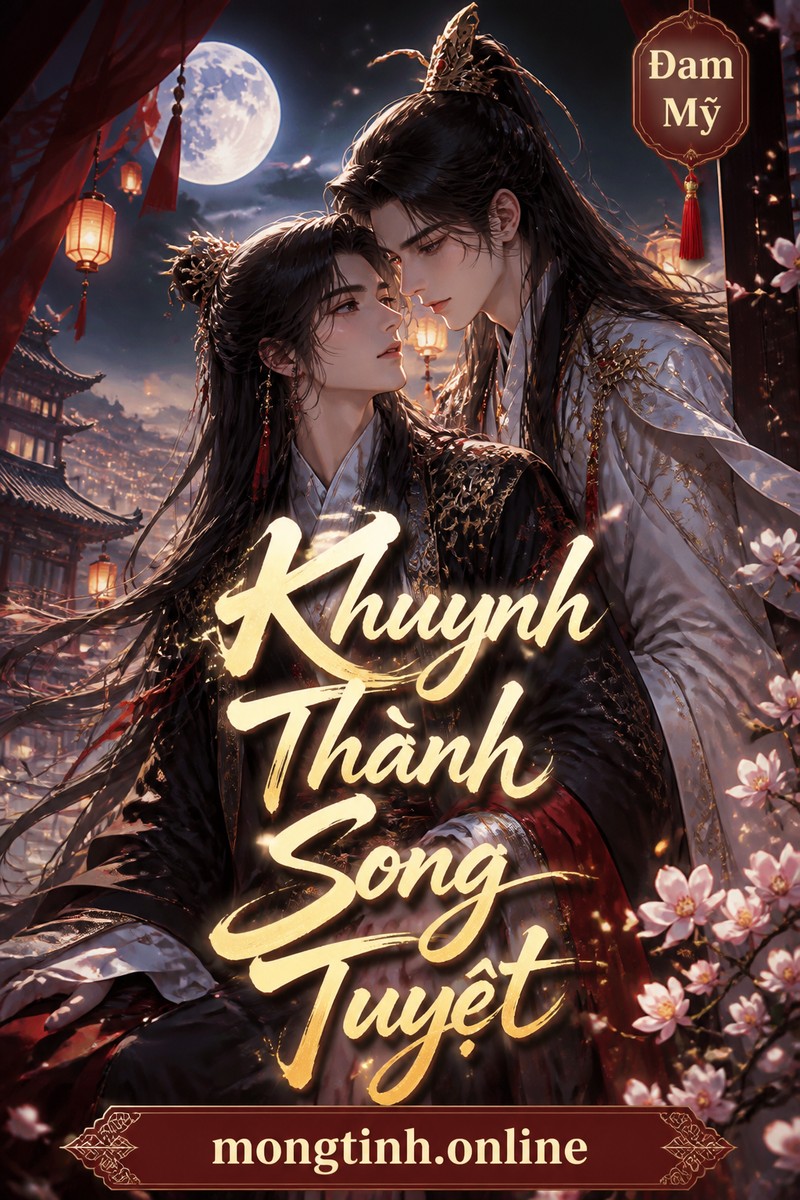 Khuynh Thành Song Tuyệt