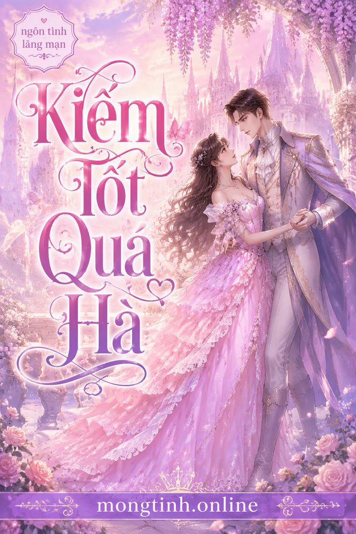 Kiếm Tốt Quá Hà