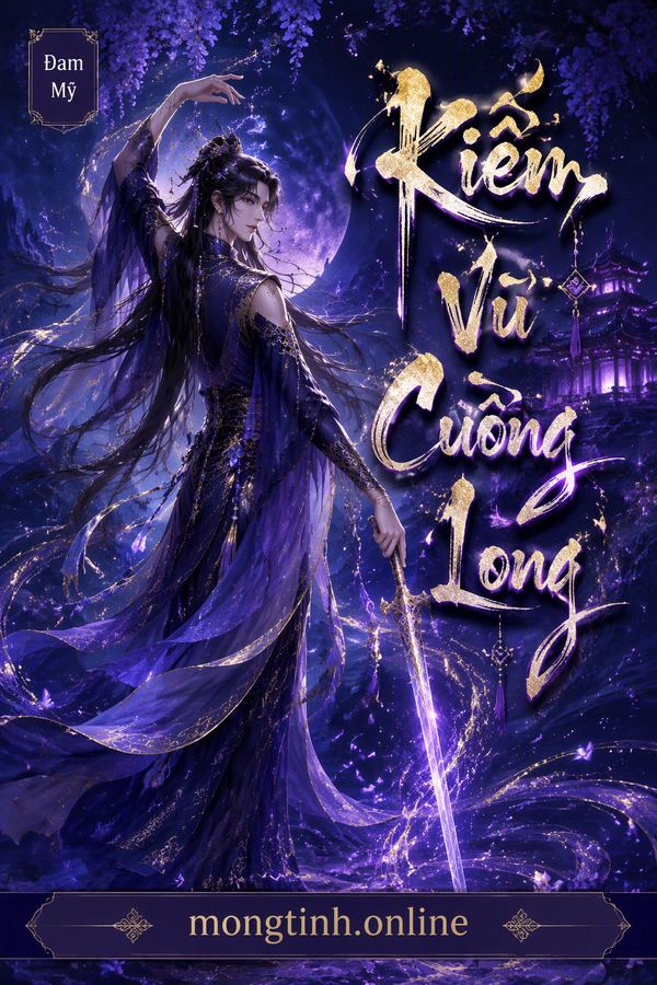Kiếm Vũ Cuồng Long