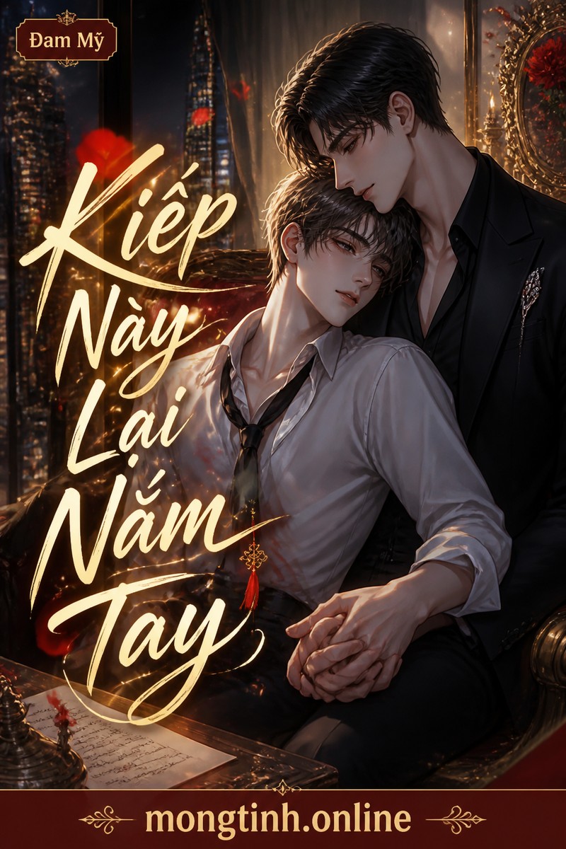 Kiếp Này Lại Nắm Tay