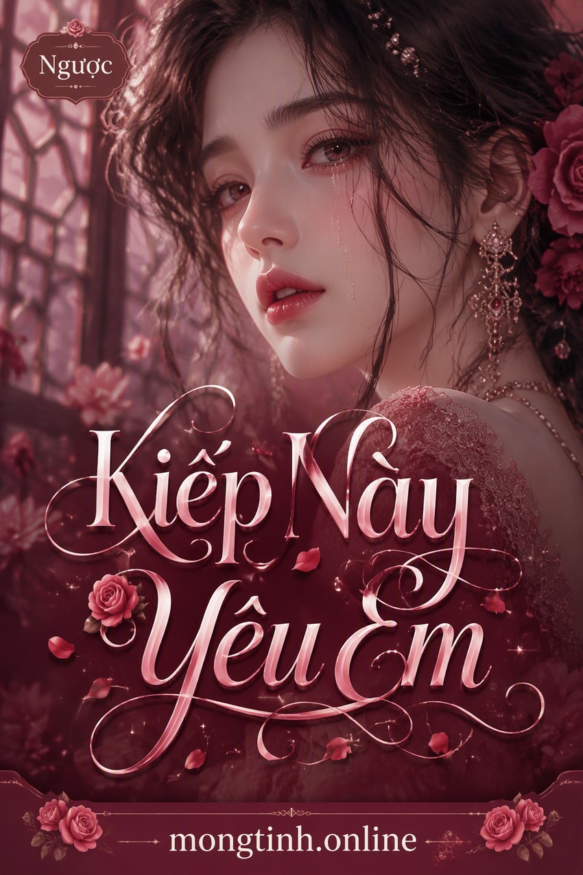 Kiếp Này Yêu Em
