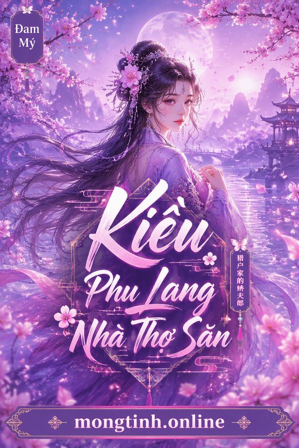 Kiều Phu Lang Nhà Thợ Săn