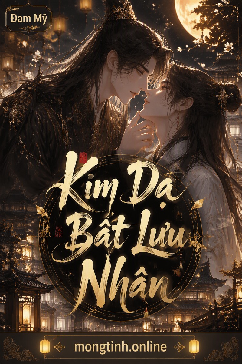 Kim Dạ Bất Lưu Nhân