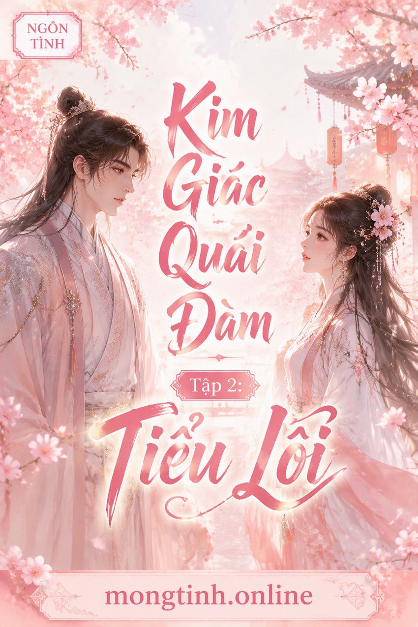 Kim Giác Quái Đàm Tập 2: Tiểu Lôi