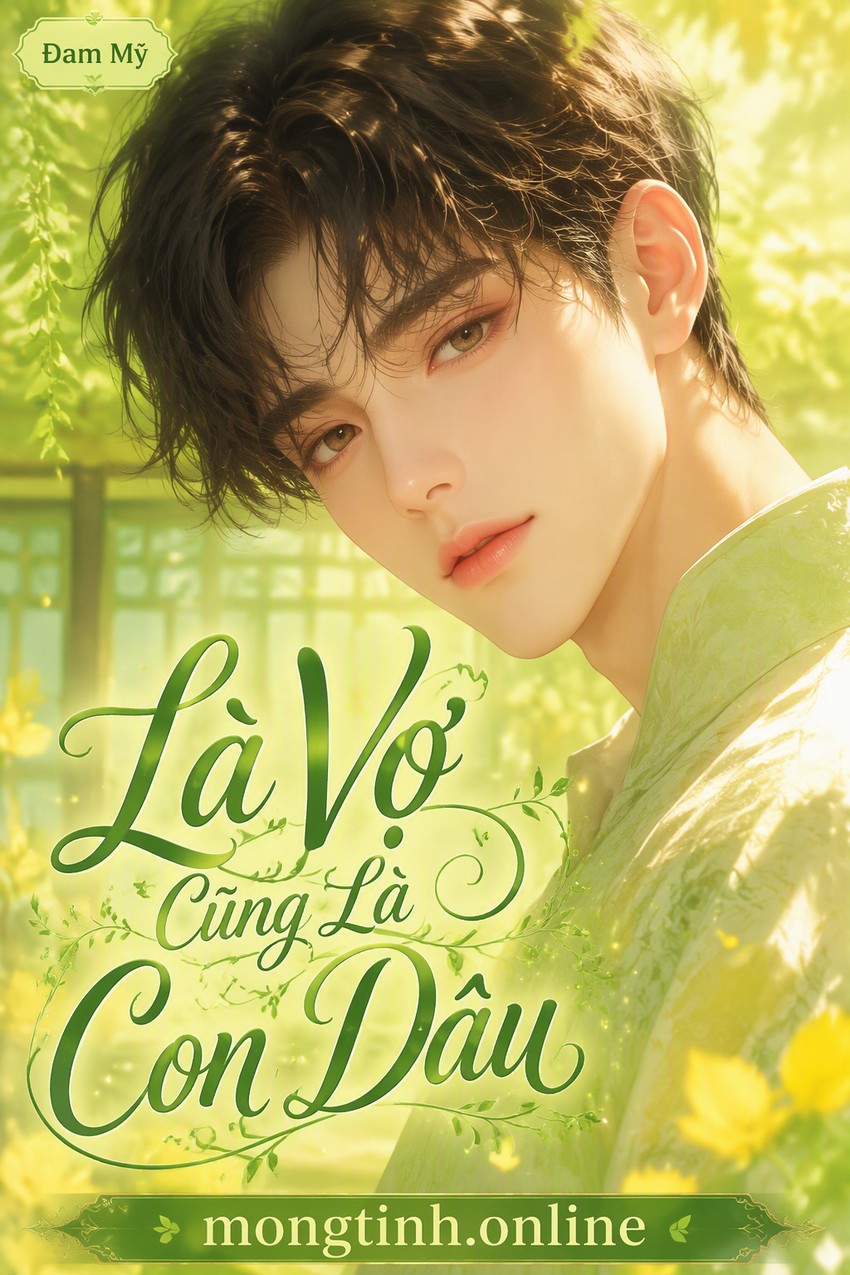 Là Vợ Cũng Là Con Dâu