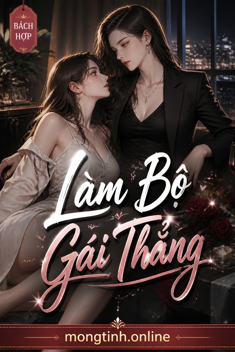 Làm Bộ Gái Thẳng