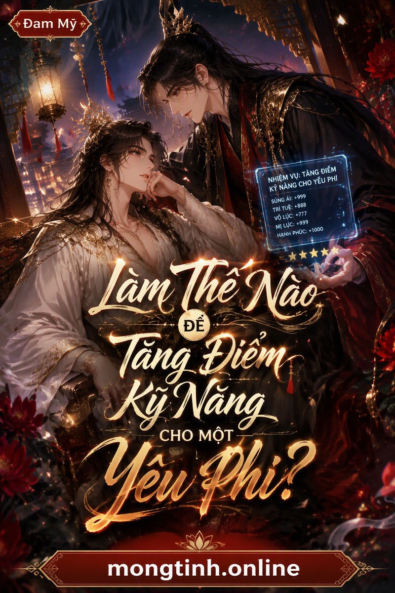 Làm Thế Nào Để Tăng Điểm Kỹ Năng Cho Một Yêu Phi?
