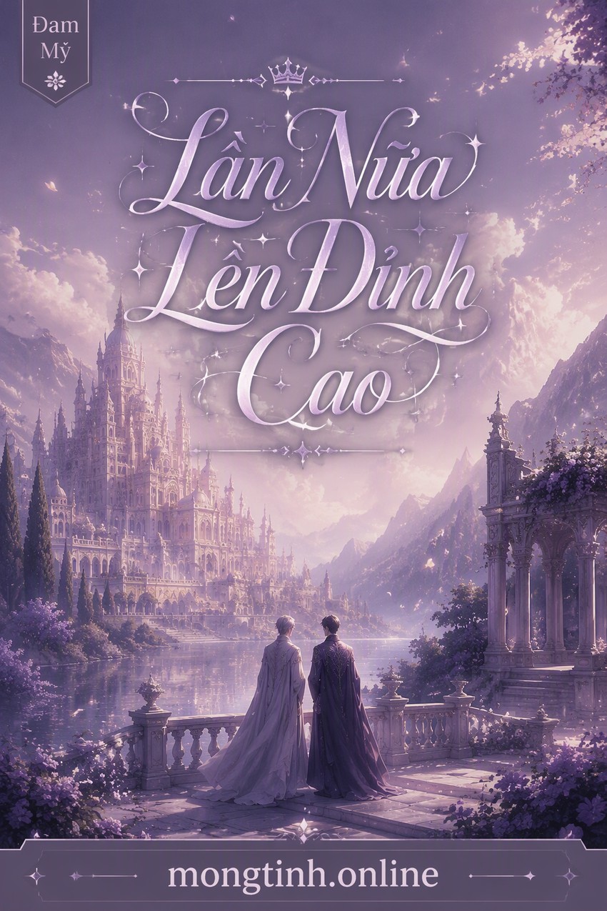 Lần Nữa Lên Đỉnh Cao