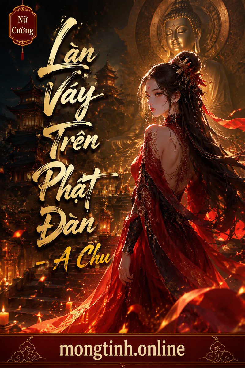 Làn Váy Trên Phật Đàn - A Chu
