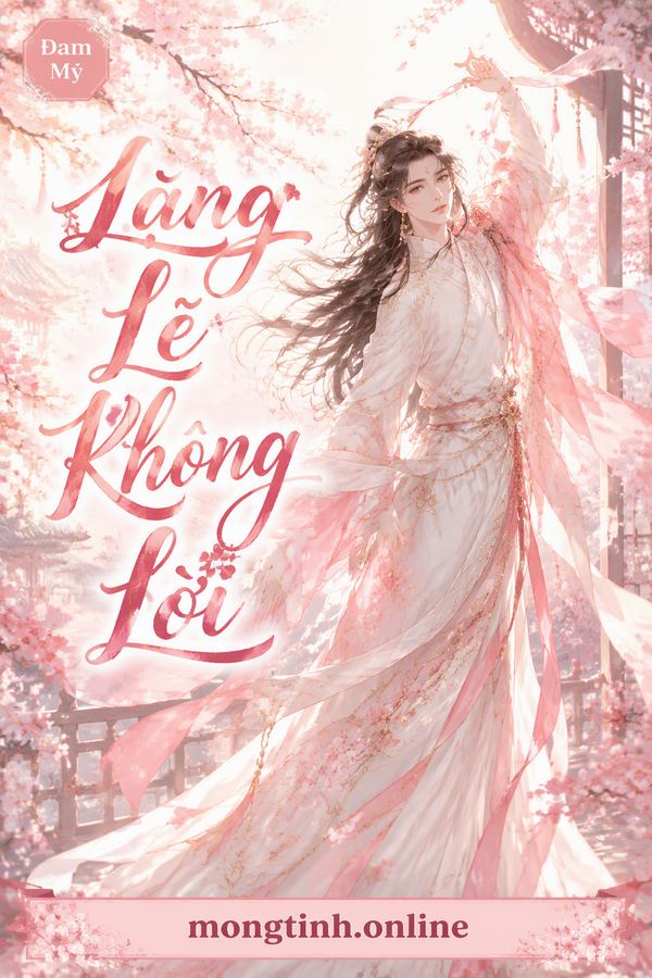 Lặng Lẽ Không Lời