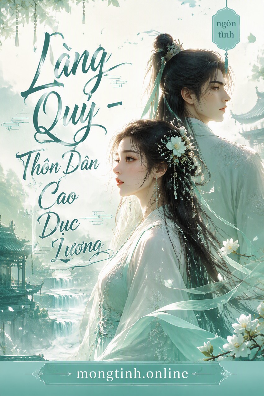 Làng Quỷ - Thôn Dân Cao Dục Lương