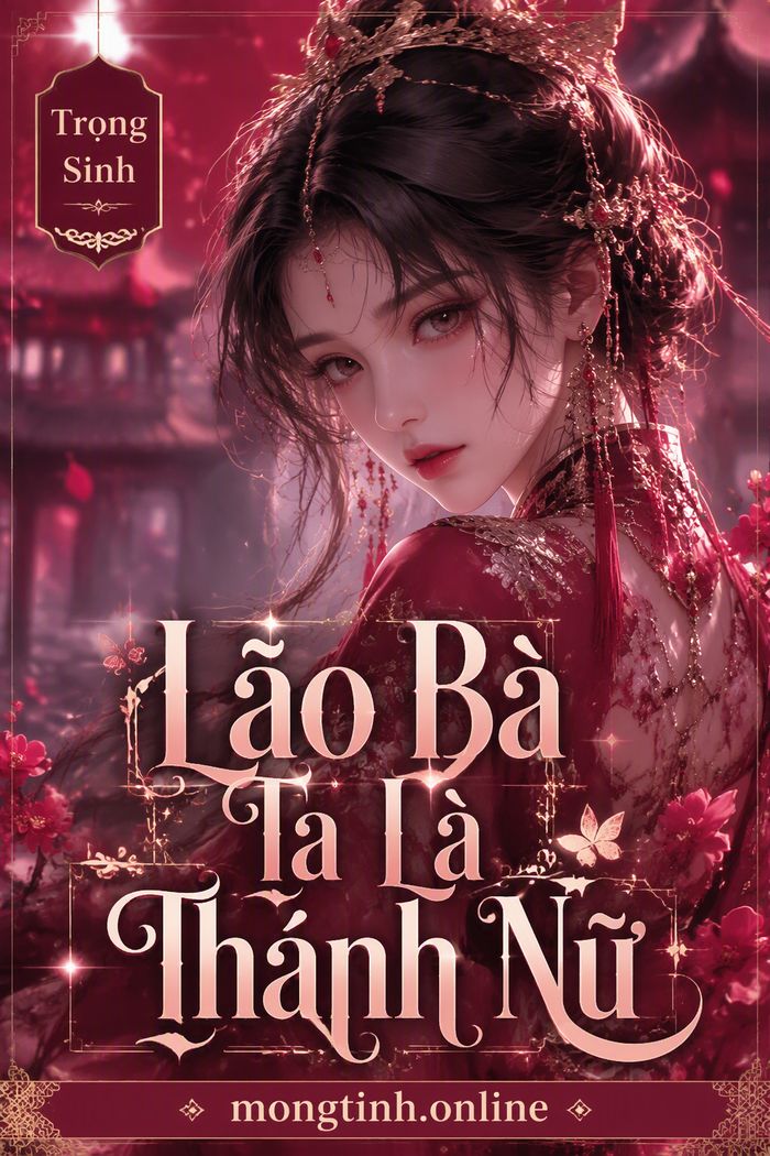 Lão Bà Ta Là Thánh Nữ