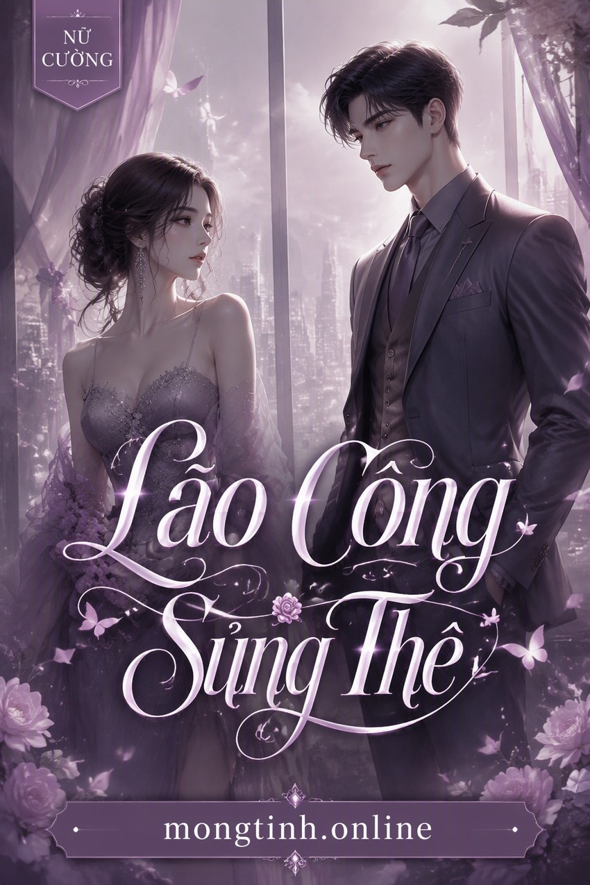 Lão Công Sủng Thê