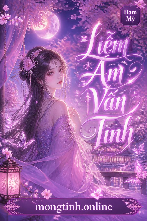 Liễm Âm Vấn Tình