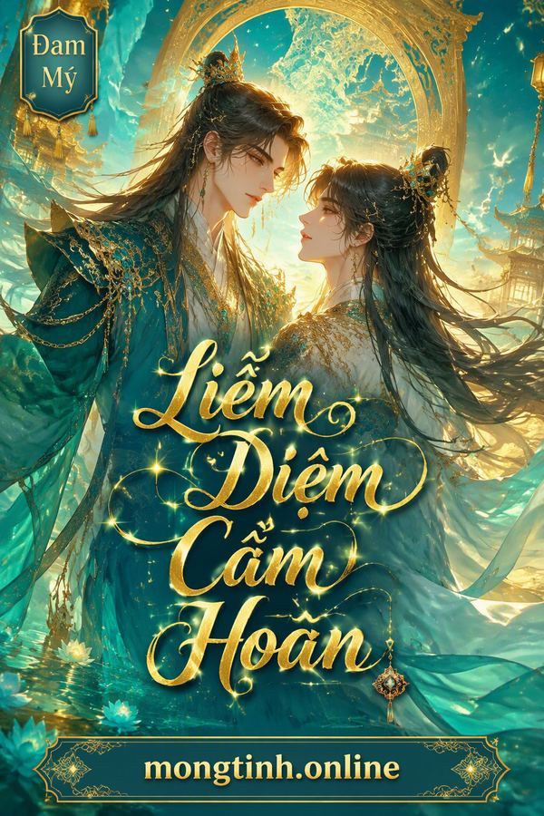 Liễm Diệm Cầm Hoan