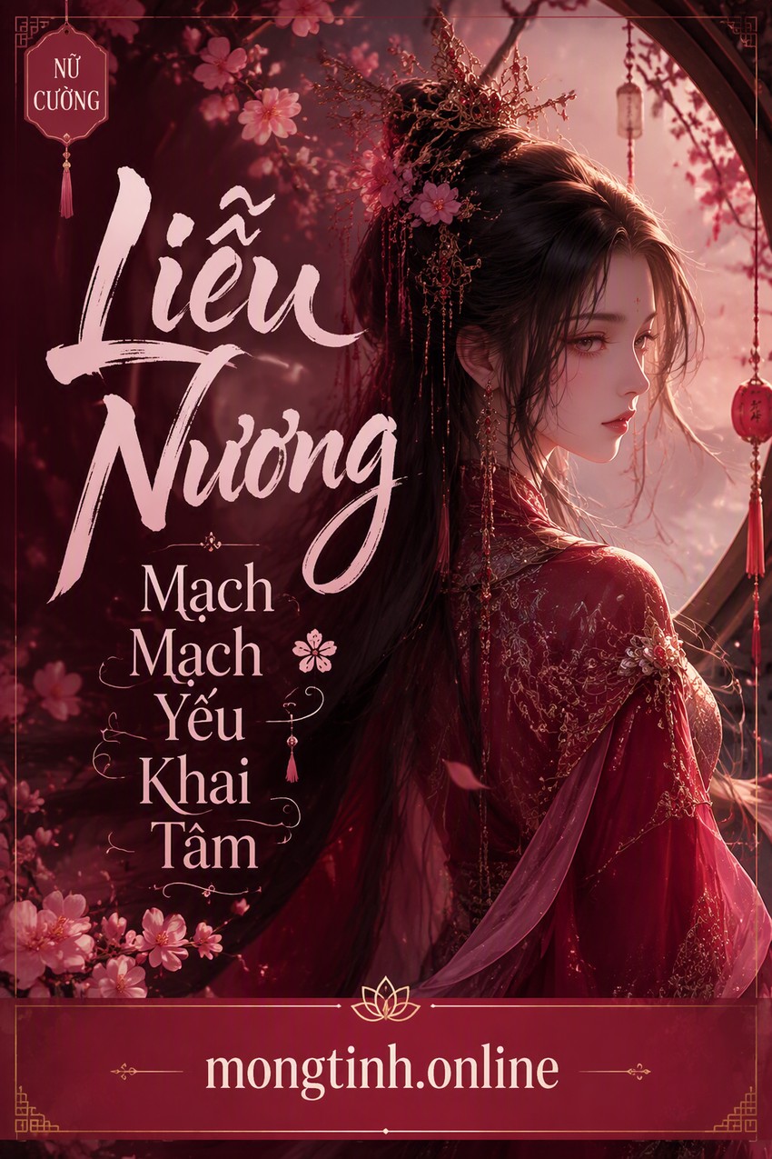 Liễu Nương - Mạch Mạch Yếu Khai Tâm