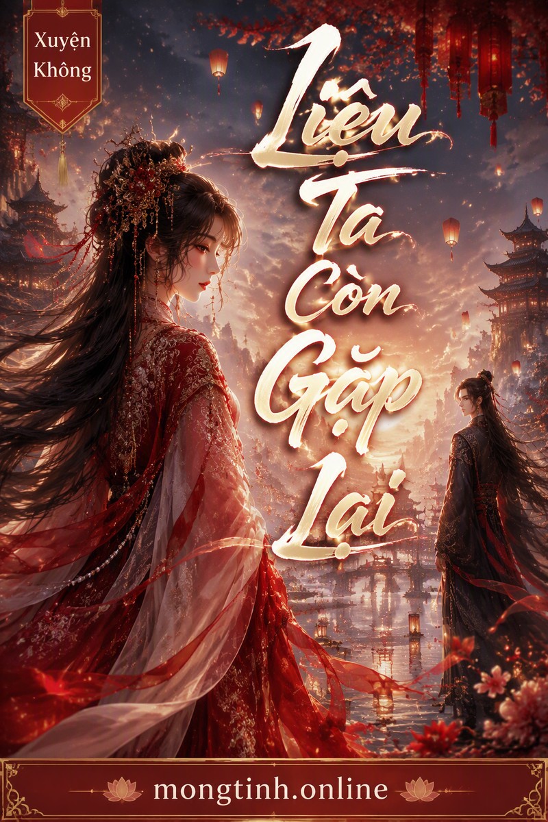 Liệu Ta Còn Gặp Lại