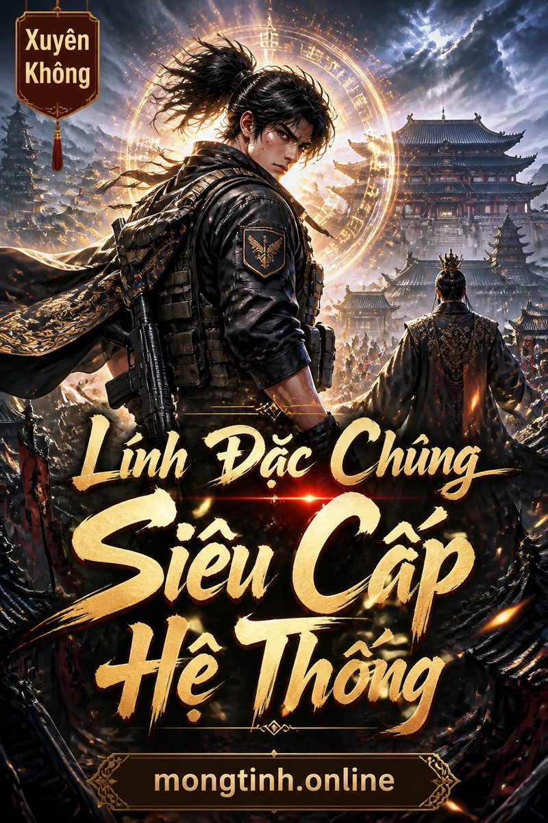 Lính Đặc Chủng Siêu Cấp Hệ Thống