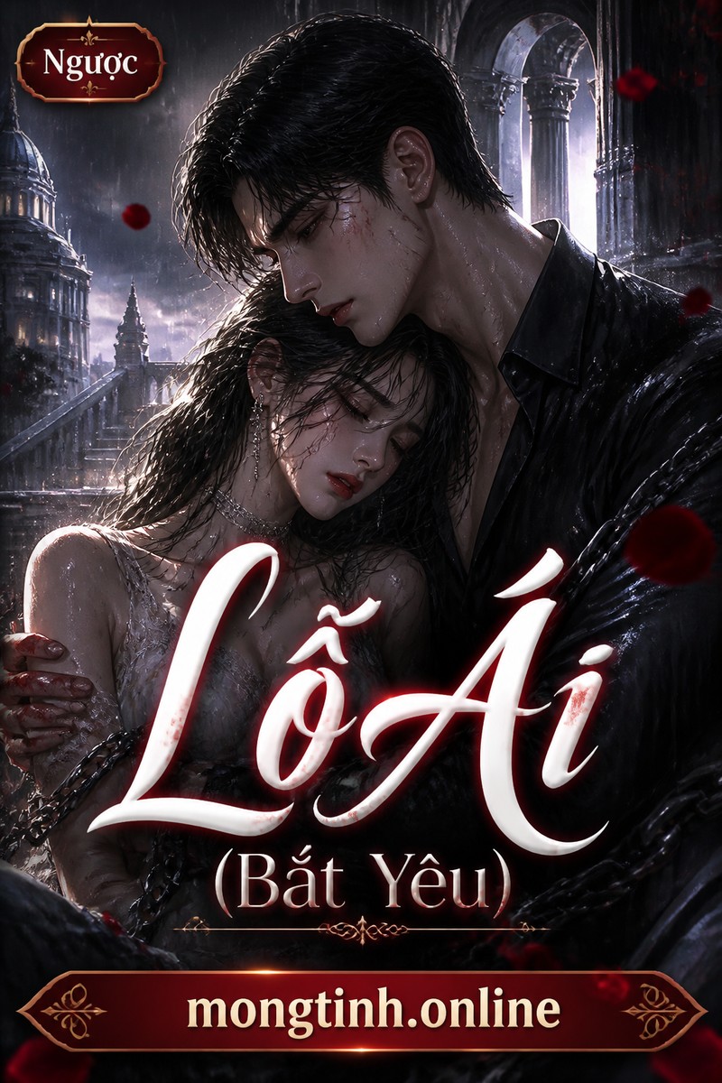 Lỗ Ái (Bắt Yêu)