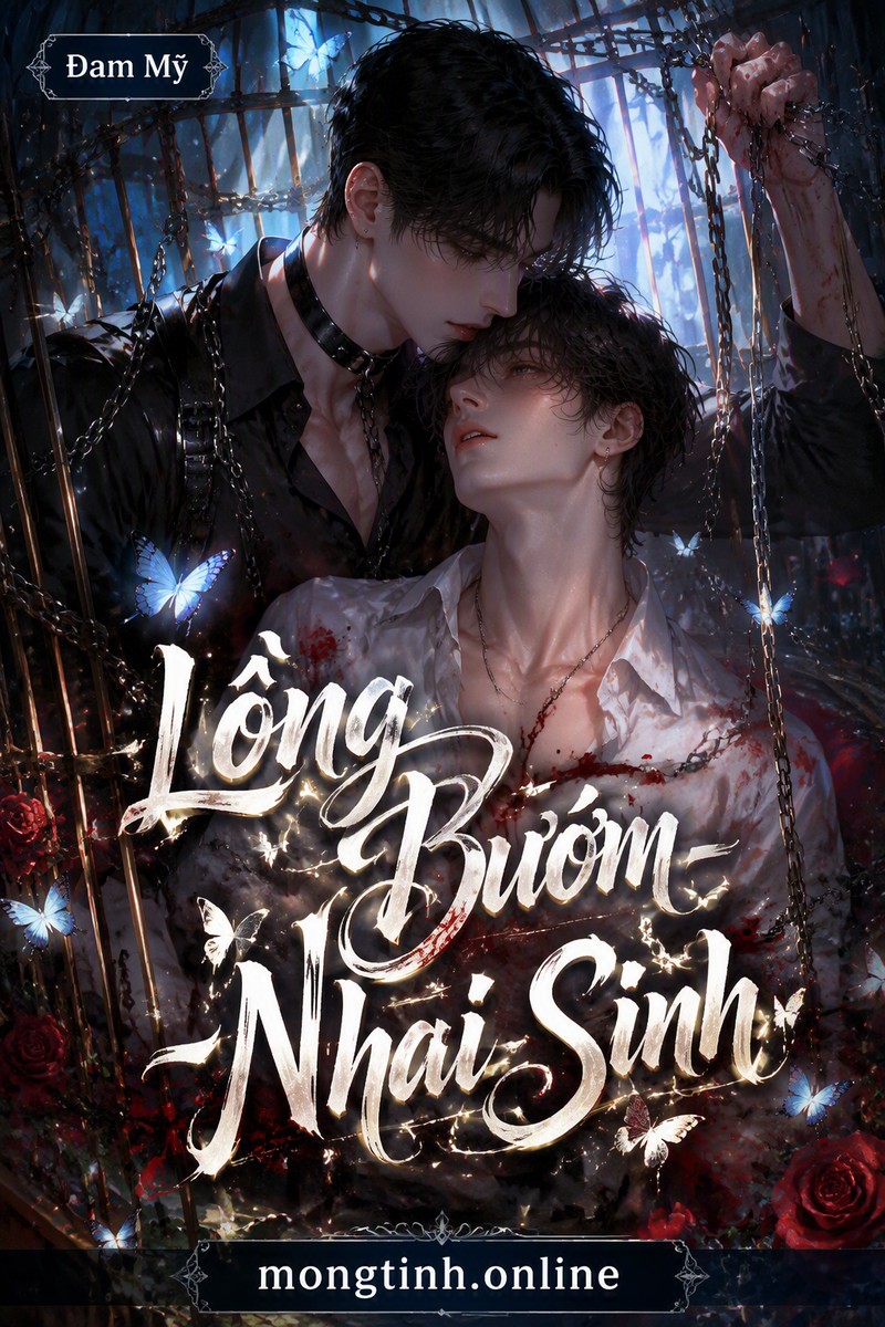 Lồng Bướm - Nhai Sinh