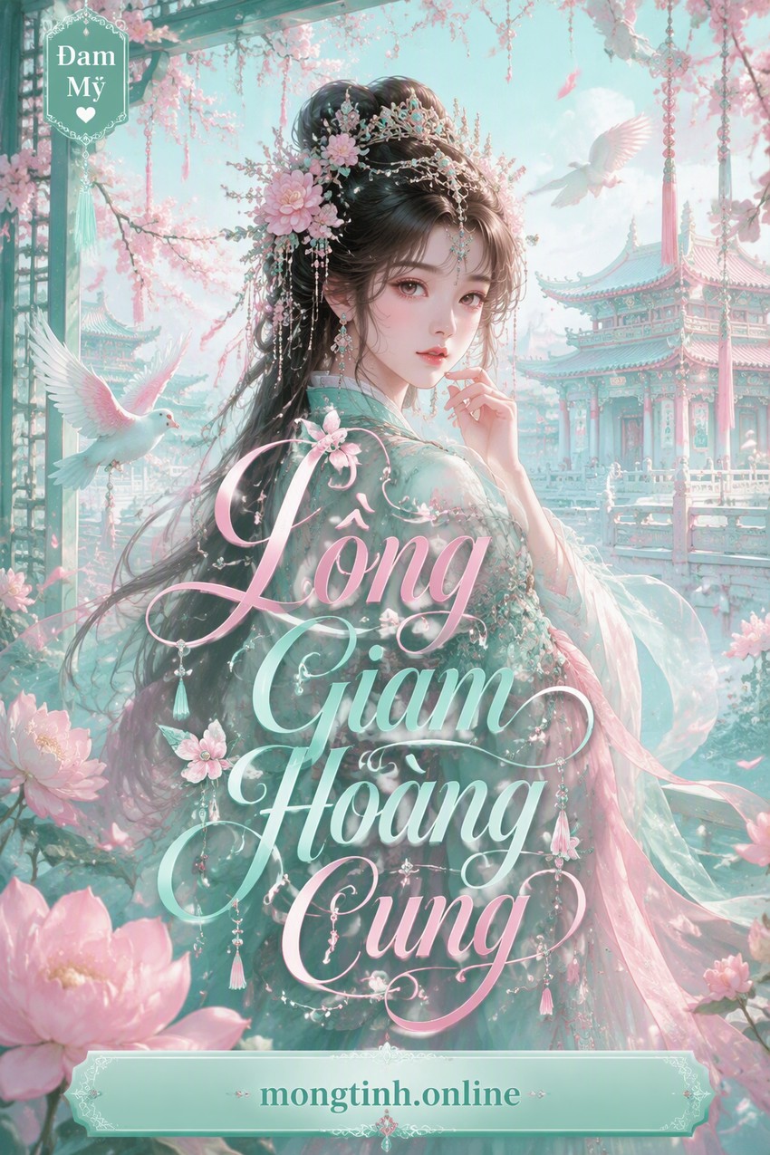Lồng Giam Hoàng Cung