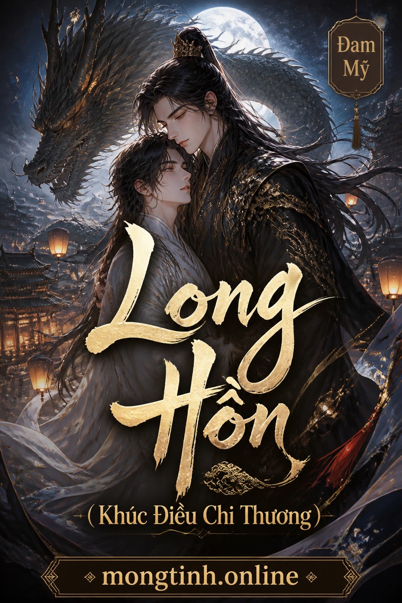 Long Hồn (Khúc Điều Chi Thương)