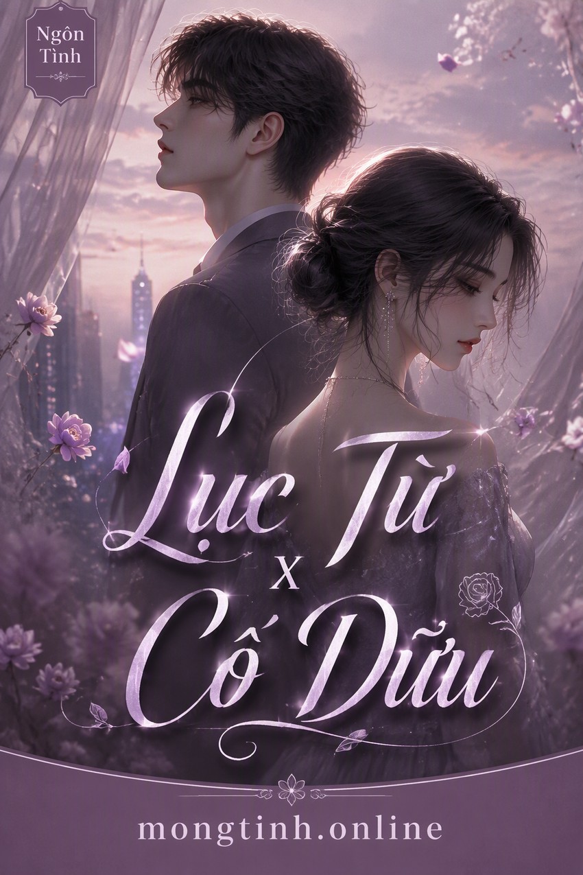 Lục Từ x Cố Dữu