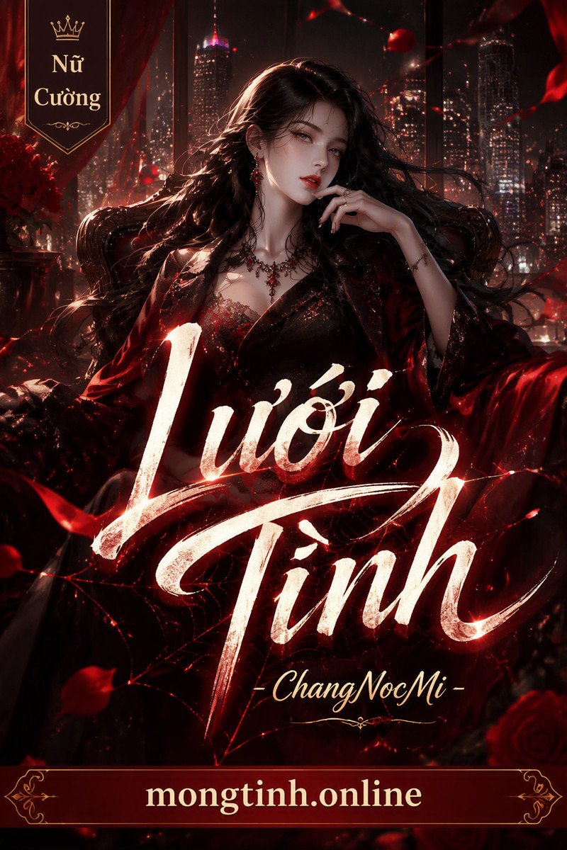 Lưới Tình - ChangNocMi