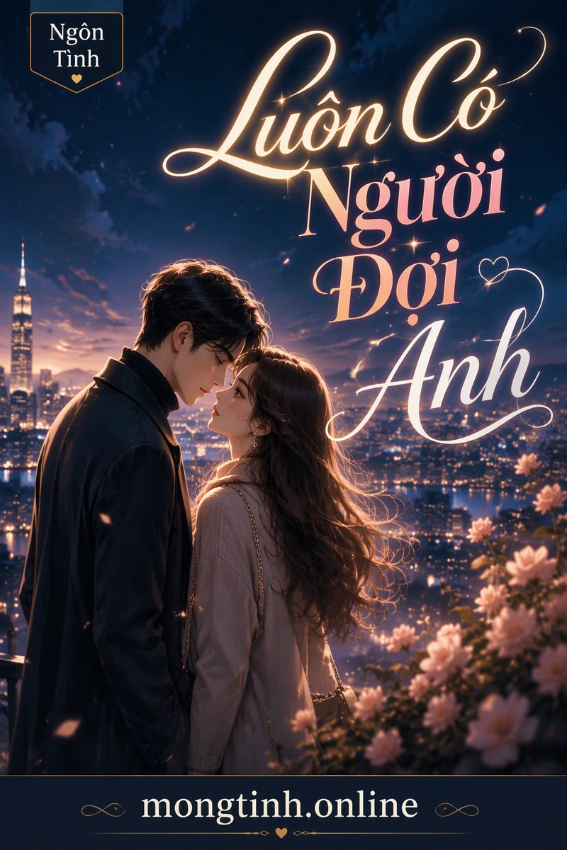 Luôn Có Người Đợi Anh