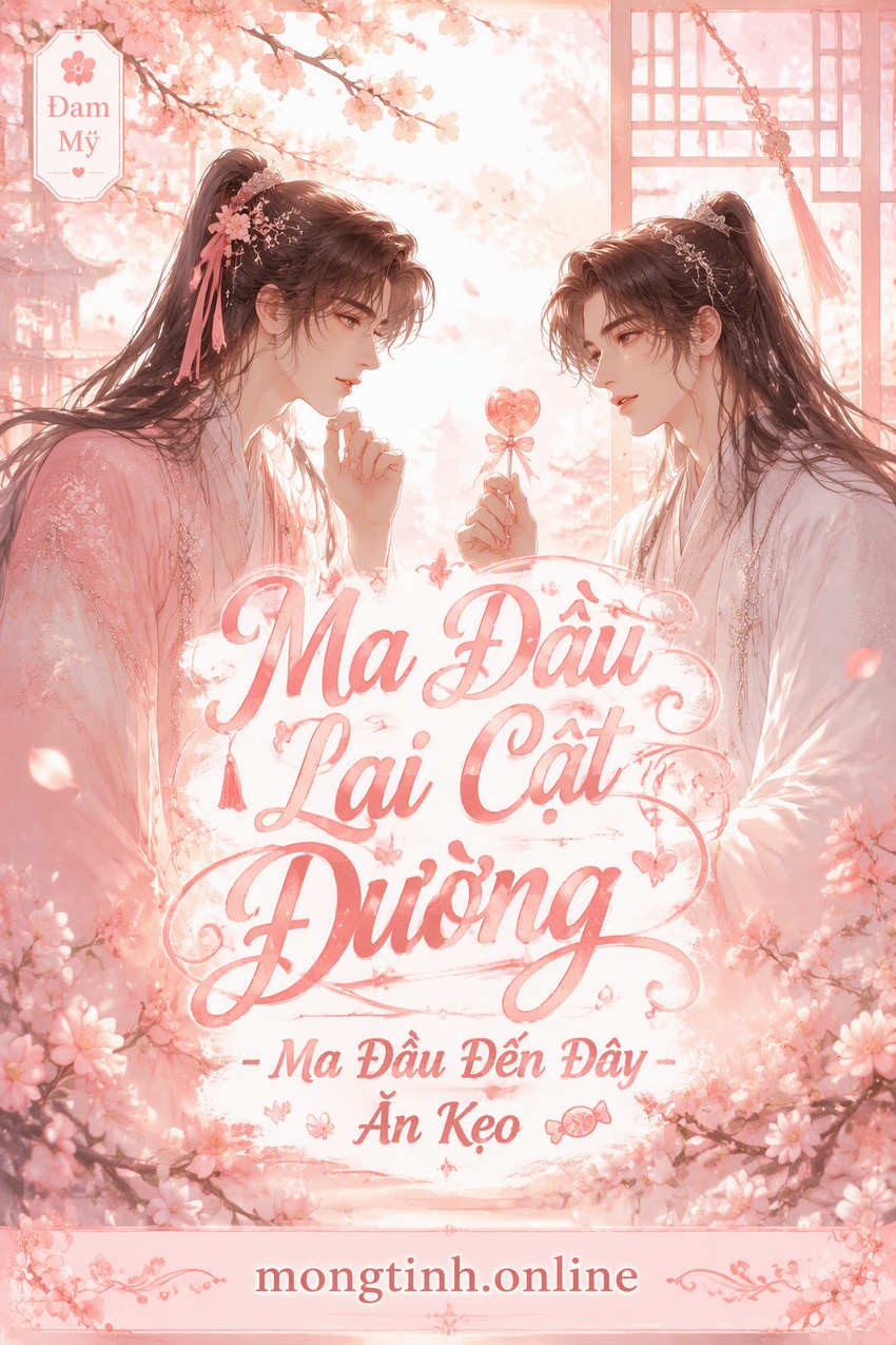 Ma Đầu Lai Cật Đường - Ma Đầu Đến Đây Ăn Kẹo