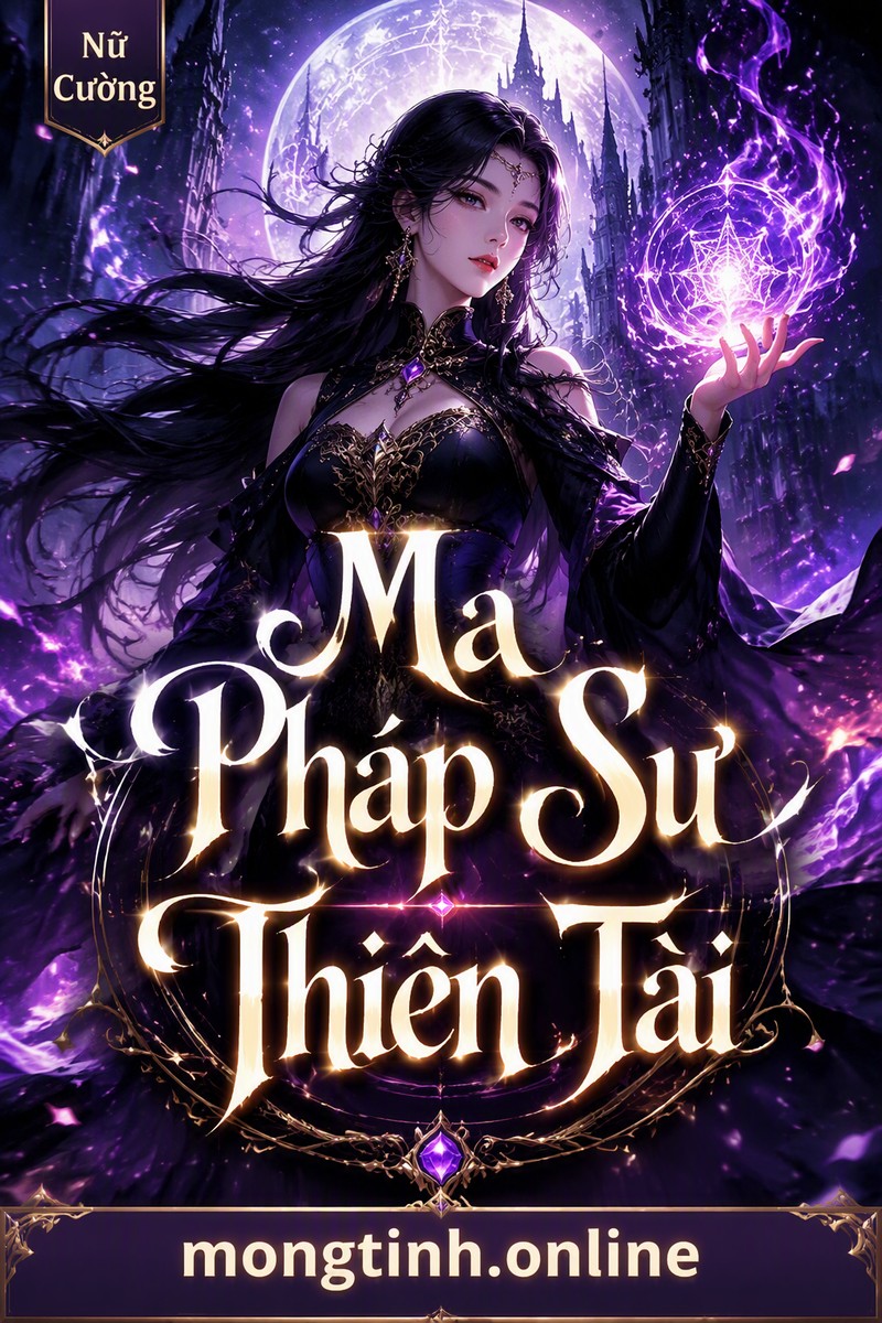 Ma Pháp Sư Thiên Tài