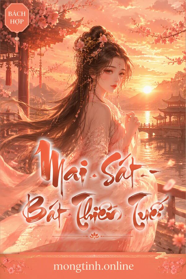 Mai Sát - Bát Thiên Tuế