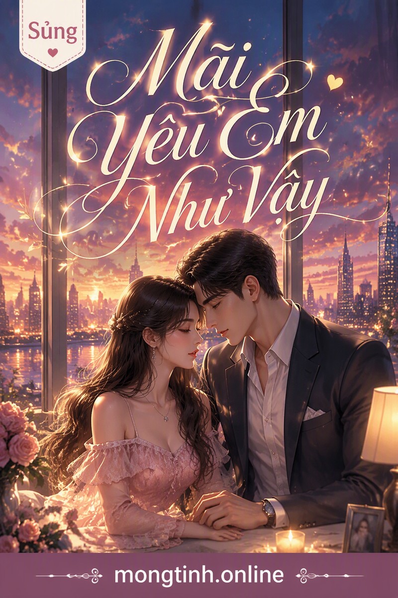 Mãi Yêu Em Như Vậy