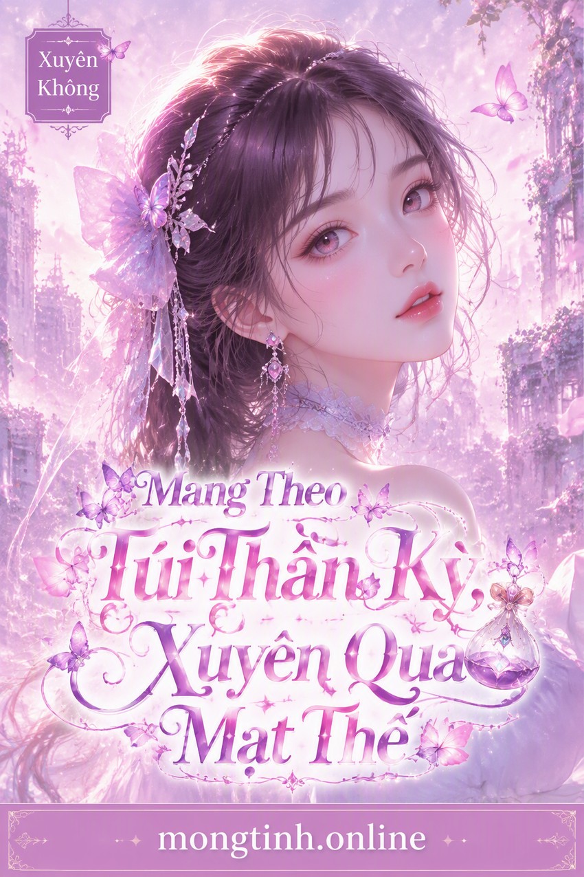 Mang Theo Túi Thần Kỳ, Xuyên Qua Mạt Thế