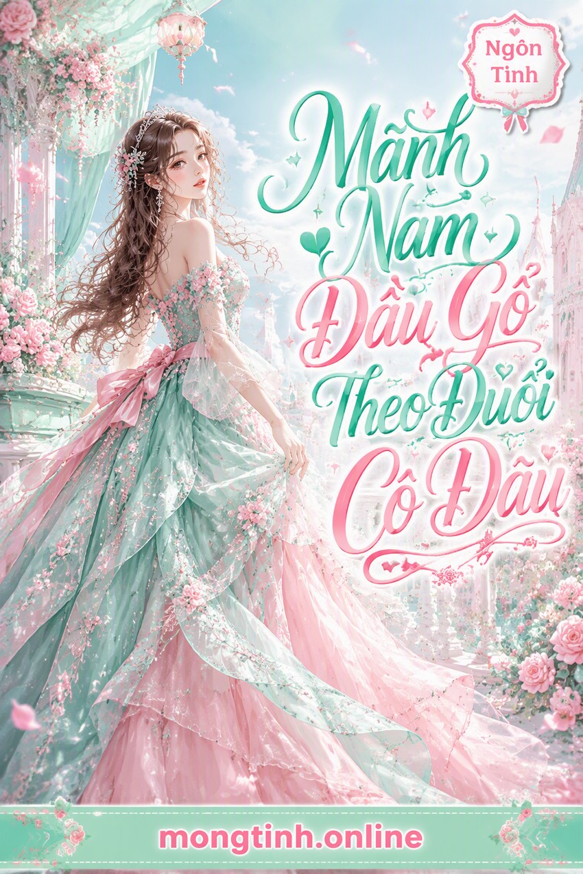 Mãnh Nam Đầu Gỗ Theo Đuổi Cô Dâu