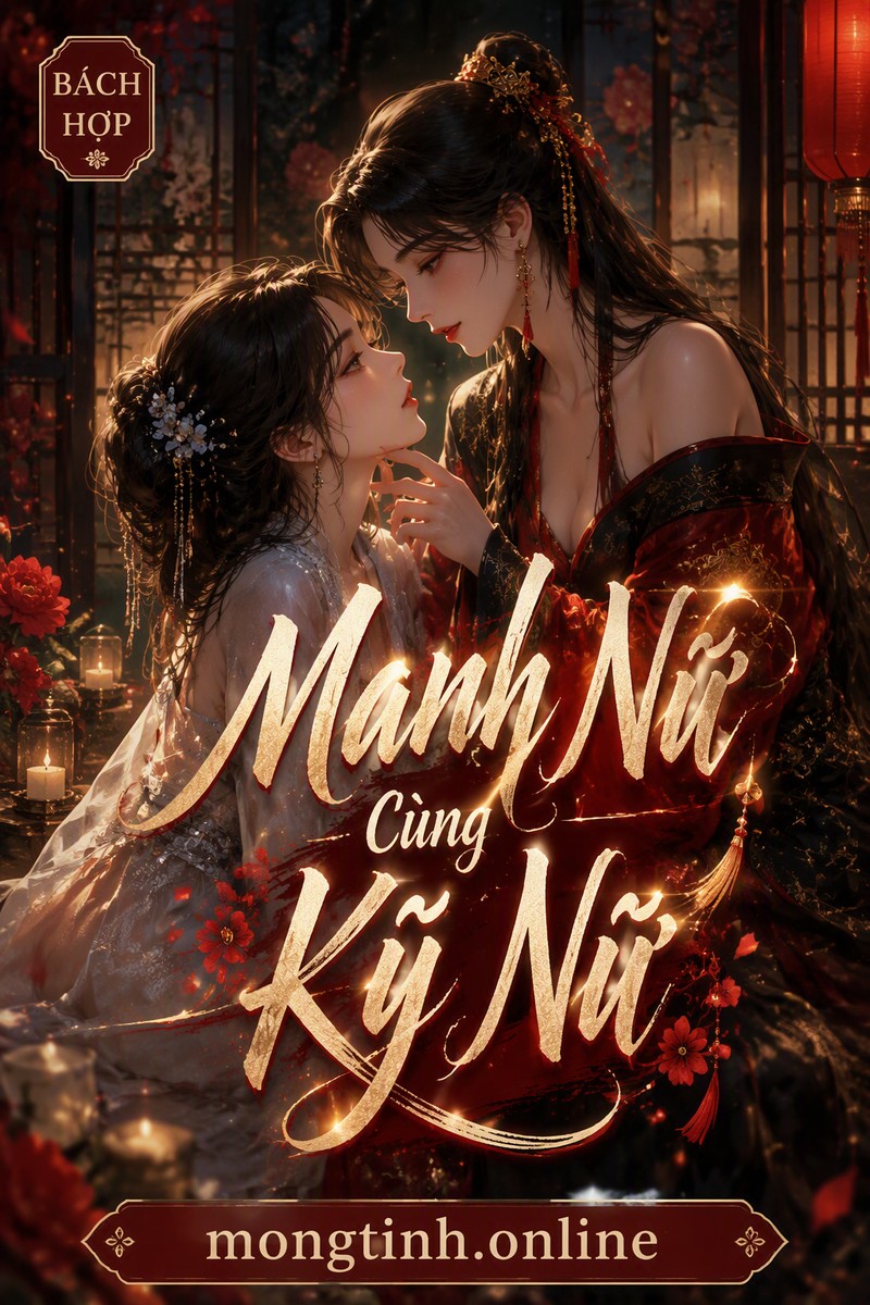 Manh Nữ Cùng Kỹ Nữ